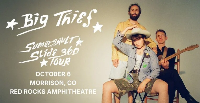 Party Bus to Big Thief at Red Rocks 10/06/2026