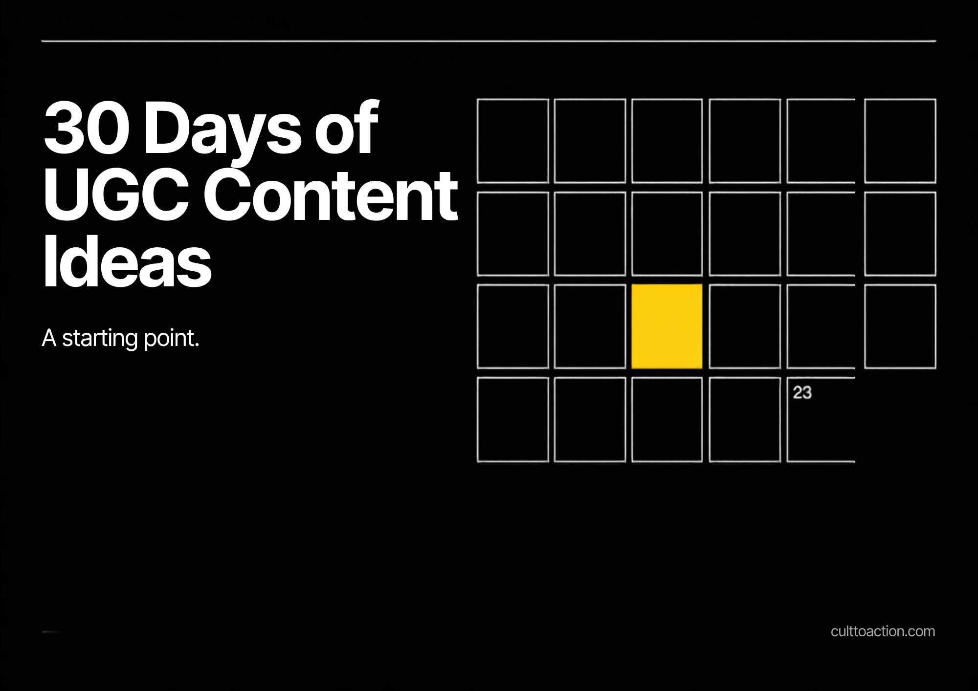 A 30-Day UGC Content Calendar (Starting Point, Not a Script)