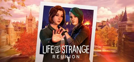 Title Card for Life is Strange: Reunion