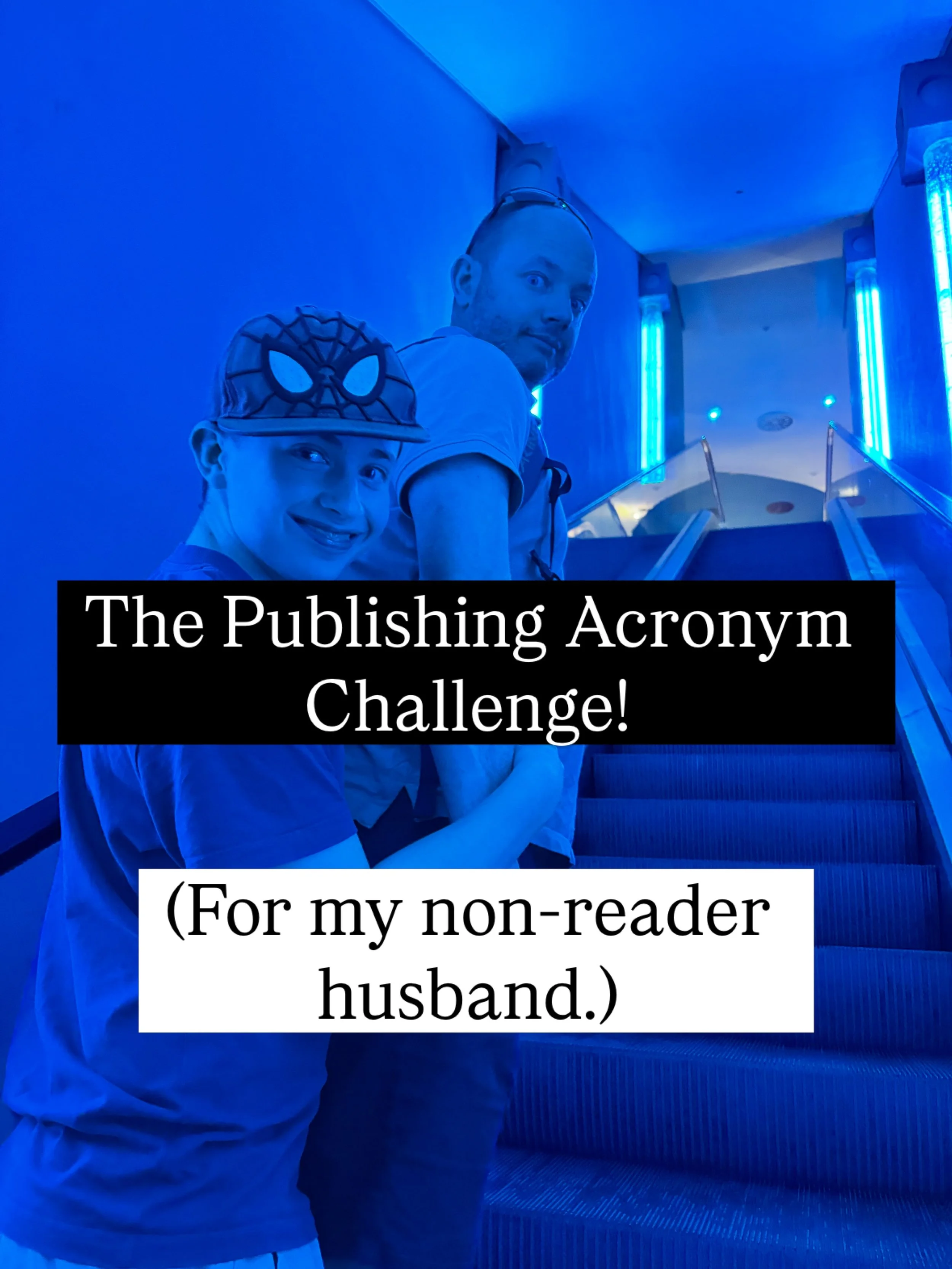 Mr Holland is not a big fiction reader, so inspired by @gdwrightwrites , here is my husband&rsquo;s Publishing Acronym Challenge! And he didn&rsquo;t do too badly!
