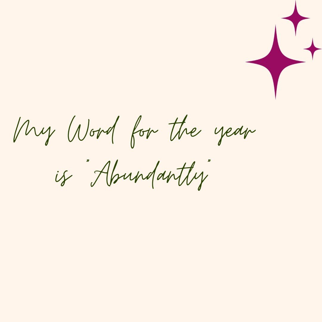 In the last couple years I began to ask the Holy Spirit for a word for the year. Last year was &quot;healing.&quot; I will write a post about it soon. But this year it is abundantly. As I shared this word out loud with my husband Tyler Miller I said 