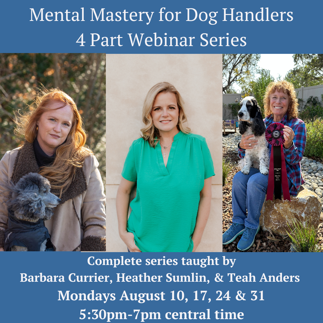 Mental Mastery for Dog Handlers