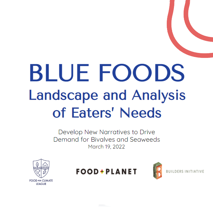 Blue Foods Landscape and Analysis of Eaters_ Needs.png