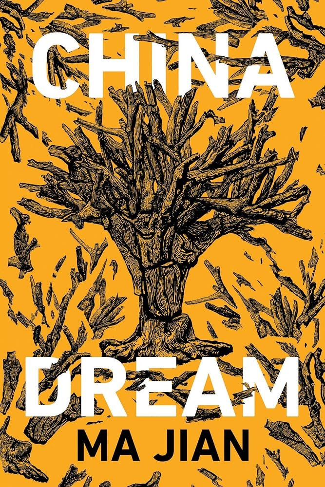 Barrelhouse Reviews: China Dream by Ma Jian, translated by Flora Drew