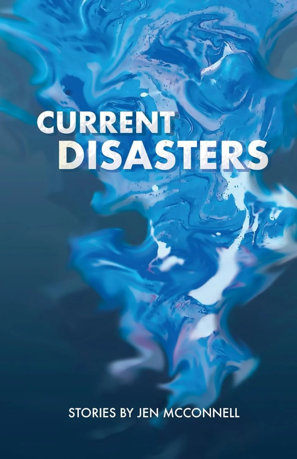 Barrelhouse Reviews: Current Disasters by Jen McConnell