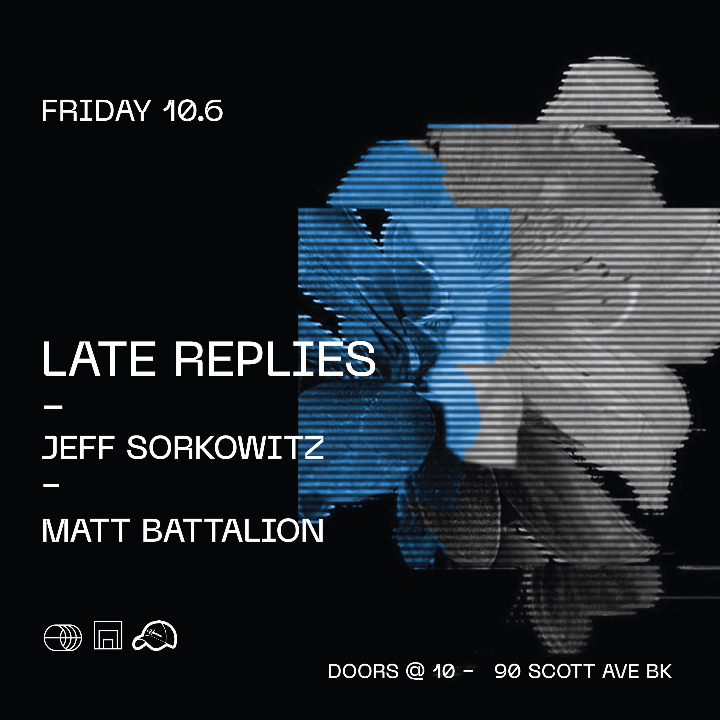 LATE REPLIES