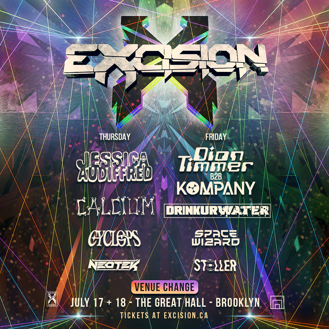 EXCISION (FRIDAY)
