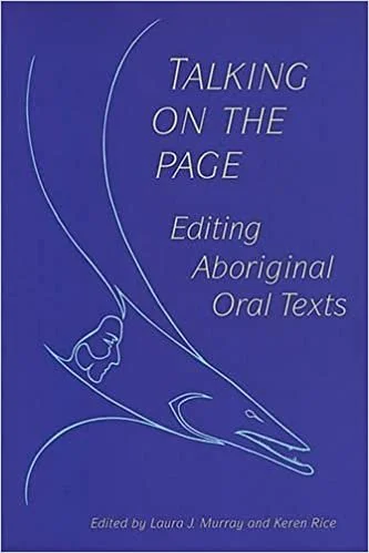 Talking-on-the-Page-Editing-Aboriginal-Oral-Texts.jpg