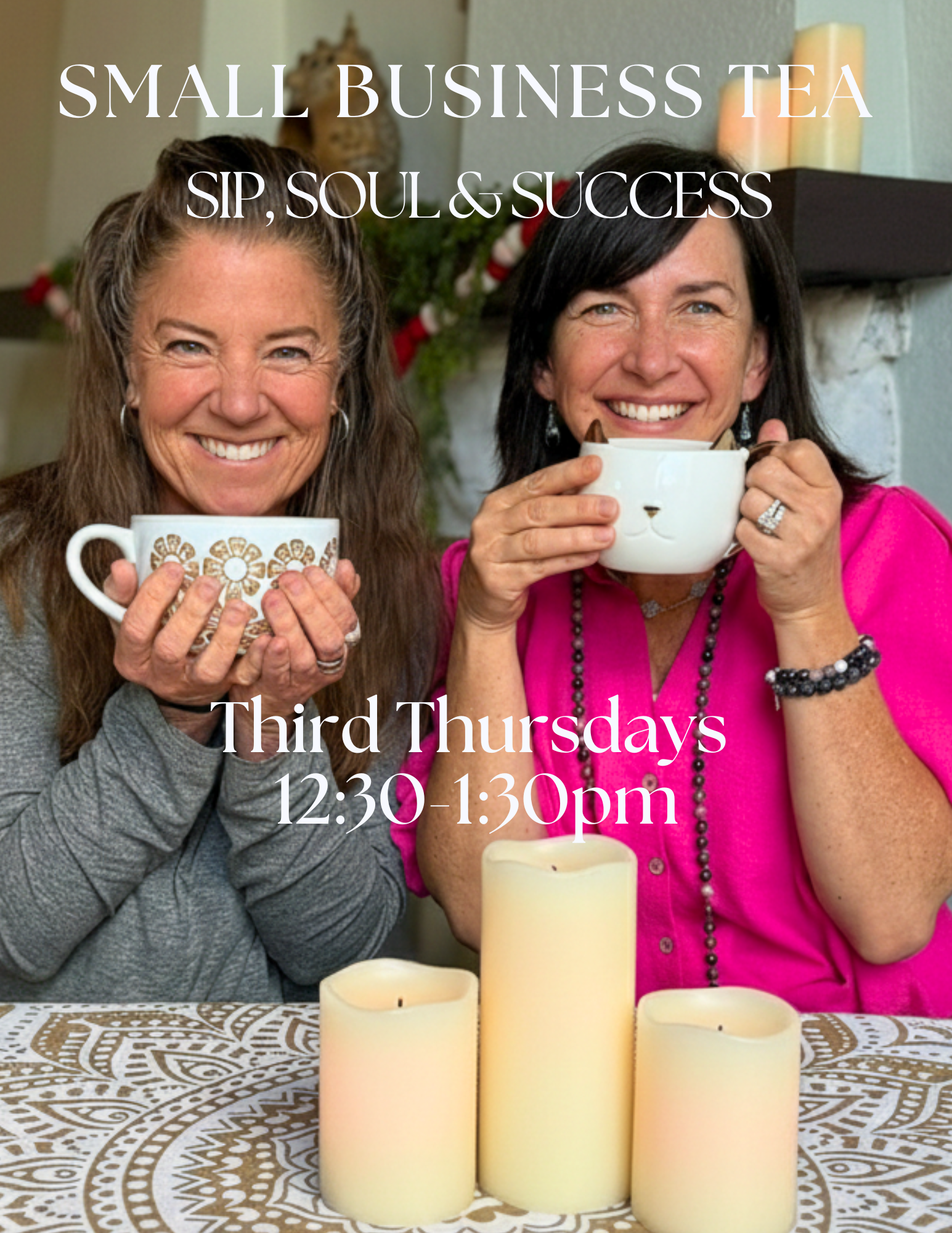 Sip, Soul &amp; Success Small Business Tea 