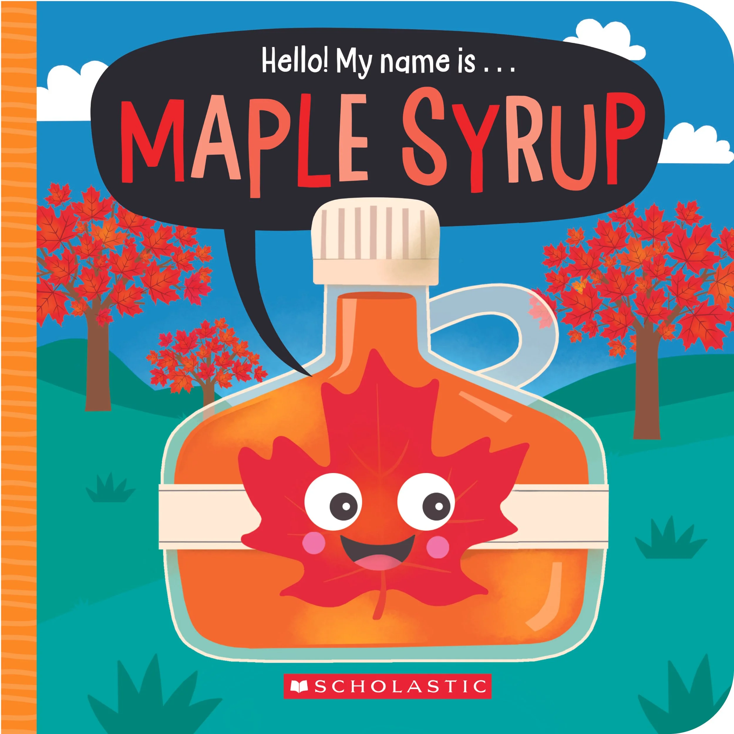 Hello! My name is maple syrup.jpg