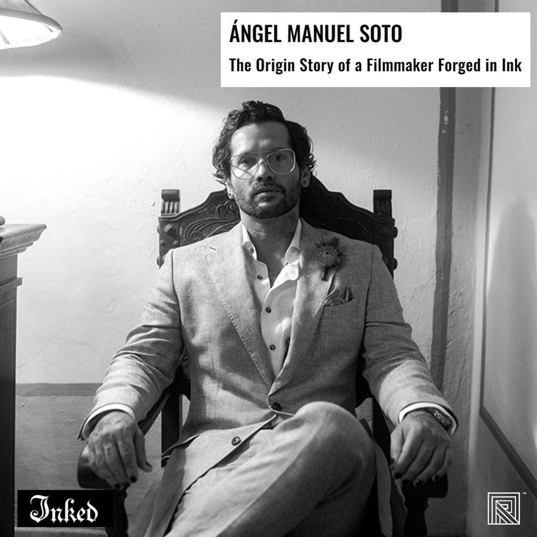 Angel Manuel Soto talks tattoos and his journey into filmmaking with Inked Magazine.