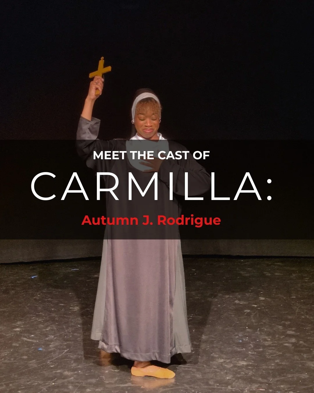 Sister Helena is prepared for anything life throws her way ✝️! With her trusty satchel and cross, she&rsquo;s always ready to battle Carmilla head on 💪🏾. Learn more about @autumn.rodrigue&lsquo;s experience with the role! 

See you at the show 💛! 