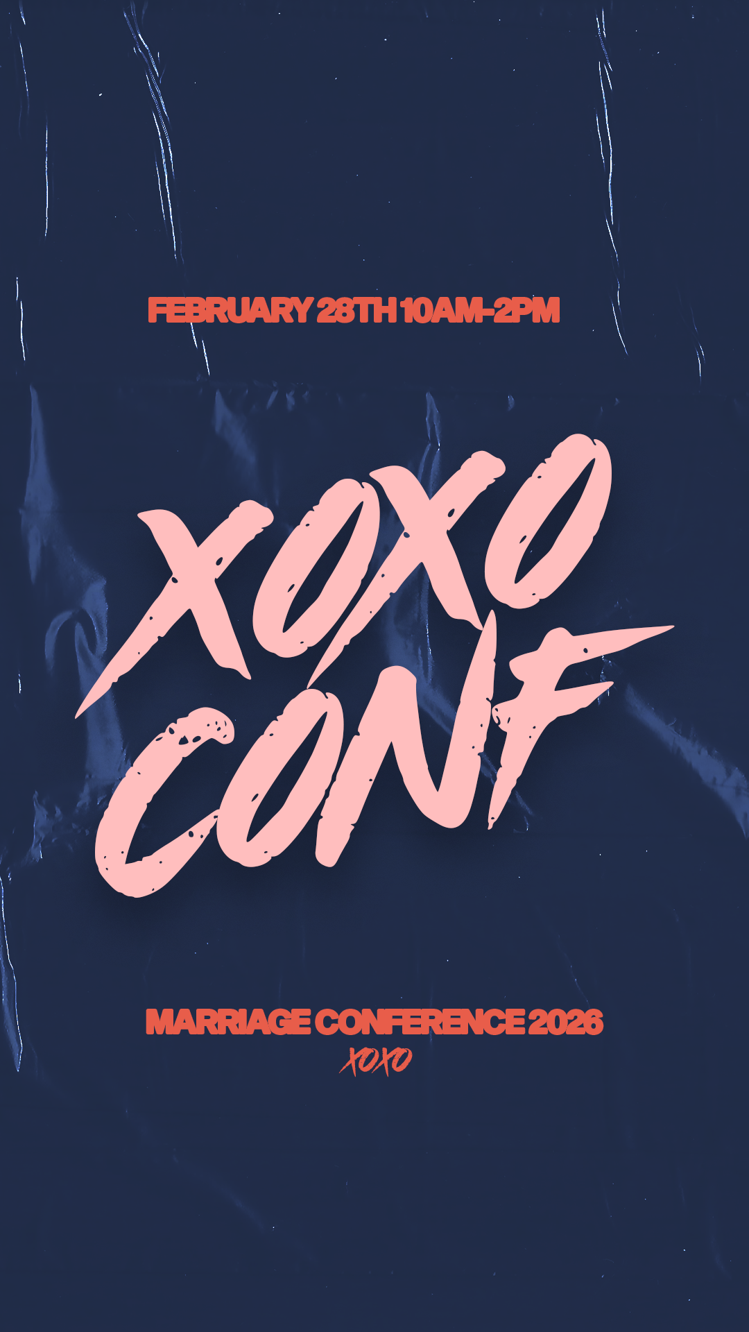 XOXO MARRIAGE CONFERENCE