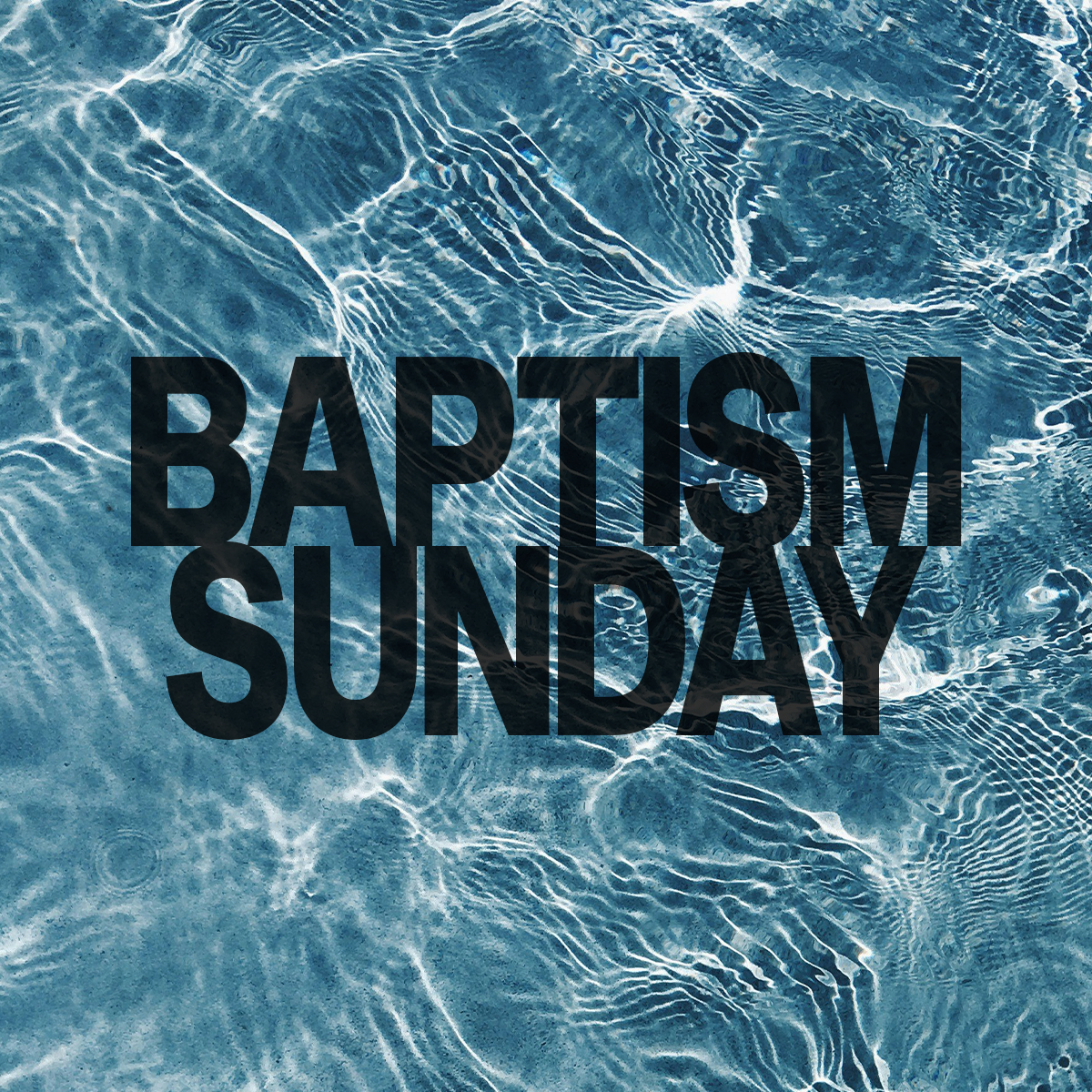 BAPTISM SUNDAY
