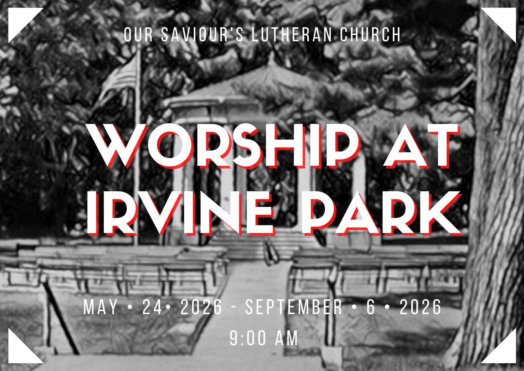 9:00 am Worship Service at Irvine Park 