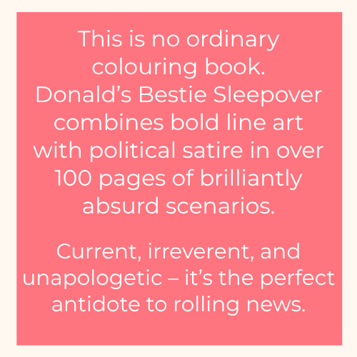 Donald's Bestie Sleepover: Funny Coloring for Adults and a great Gift this holiday season