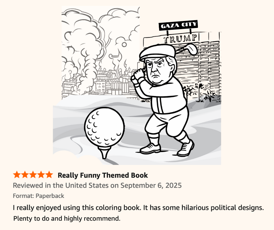 Cartoon illustration of Donald Trump playing golf in front of Gaza City with smoke and buildings in the background, and a golf ball in the foreground.