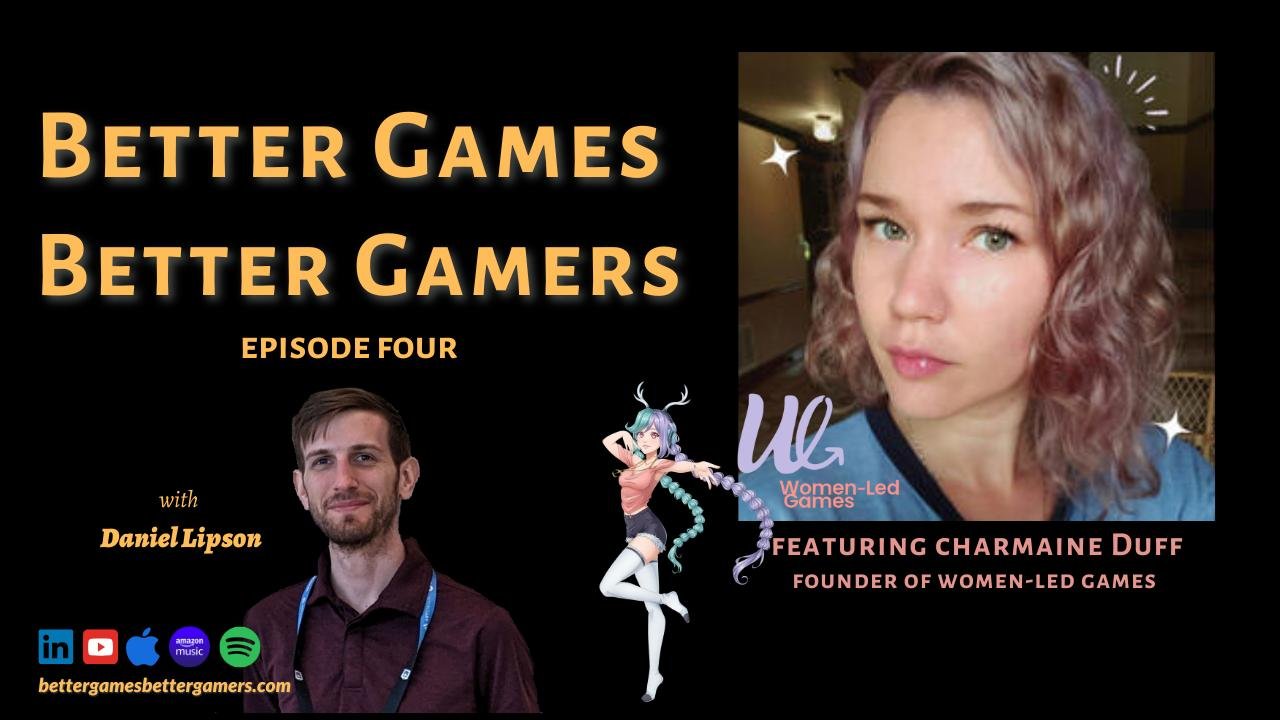 Episode 4 - Charmaine Duff (Women-Led Games)