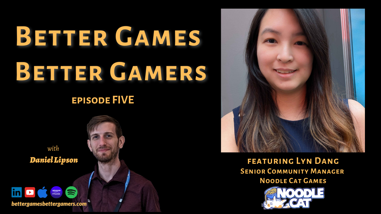 Episode 5 - Lyn Dang (Noodle Cat Games)