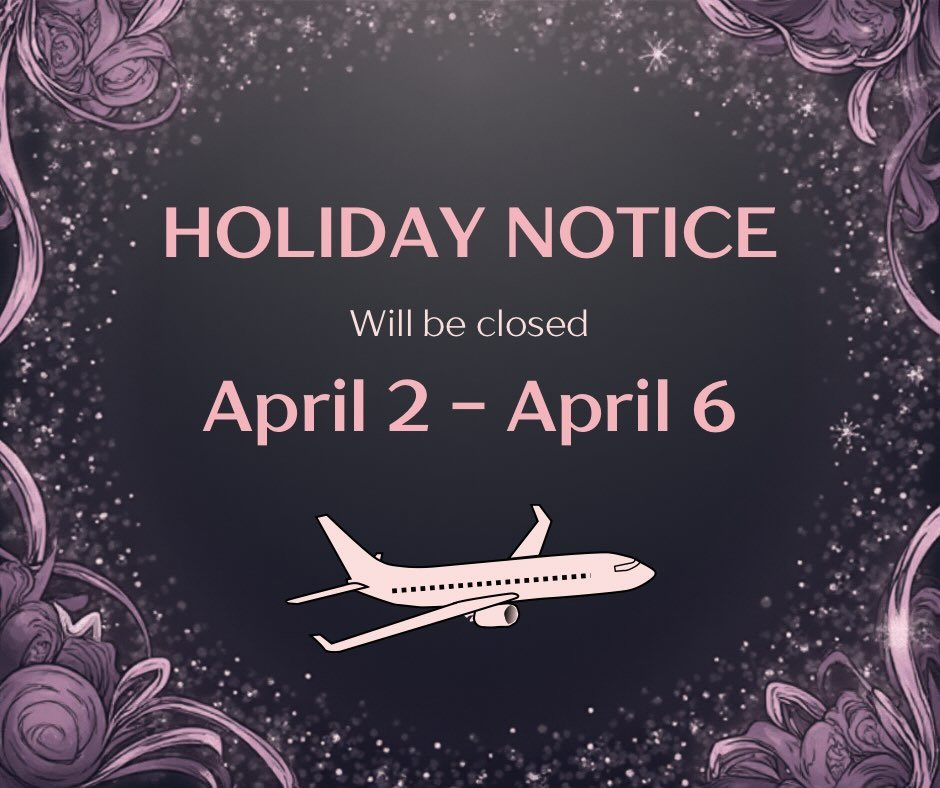 Holiday Notice 🌸

I&rsquo;ll be taking some much needed time off from April 2&ndash;6 and will not be responding to messages during this time.
Thank you for your patience while I rest, reset and recharge.

Wishing you all a beautiful Easter break 🐣
