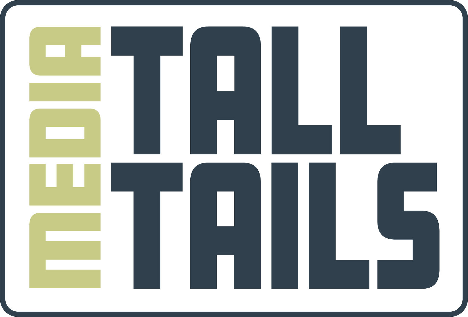 Tall Tails Media