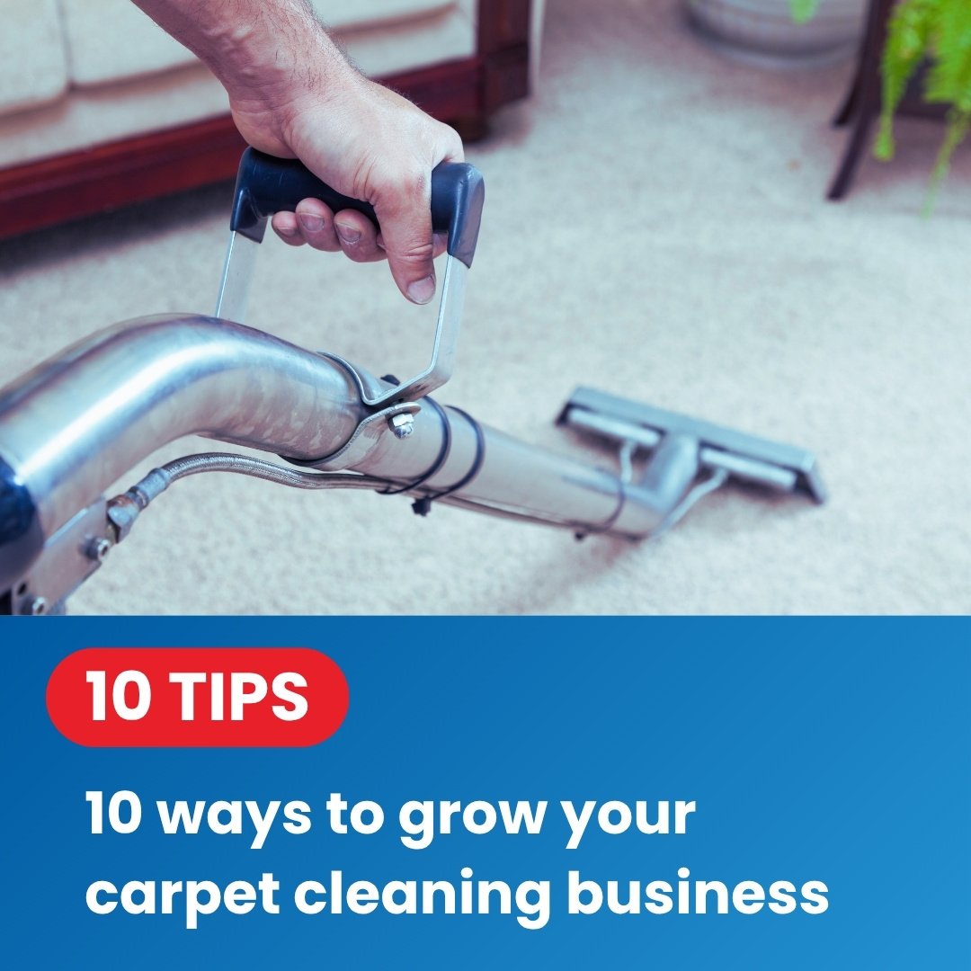 10 Proven Ways to Improve Your Carpet Cleaning Business