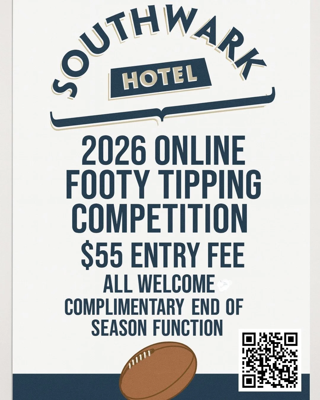 🏉 Join Our Online Footy Tipping Comp!
Think you know your footy? Prove it! Jump into our AFL Online Footy  Tpping Competition and take on the Southwark crew for bragging rights all season long.

How to join:
1️⃣ Scan the QR code
2️⃣ Select the South