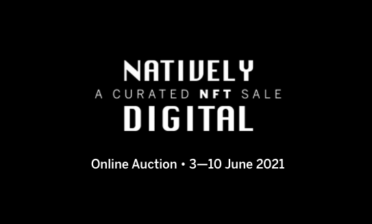 Sotheby's | Natively Digital: A Curated NFT Sale
