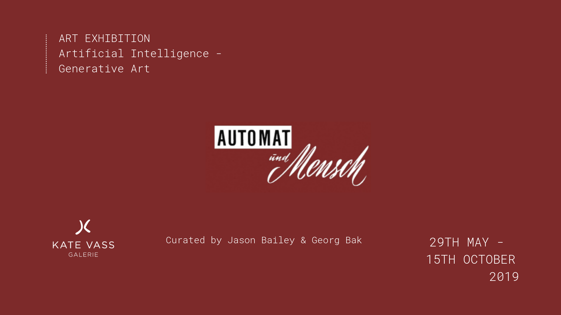 SAVE THE DATE! UPCOMING EXHIBITION 'AUTOMAT UND MENSCH'