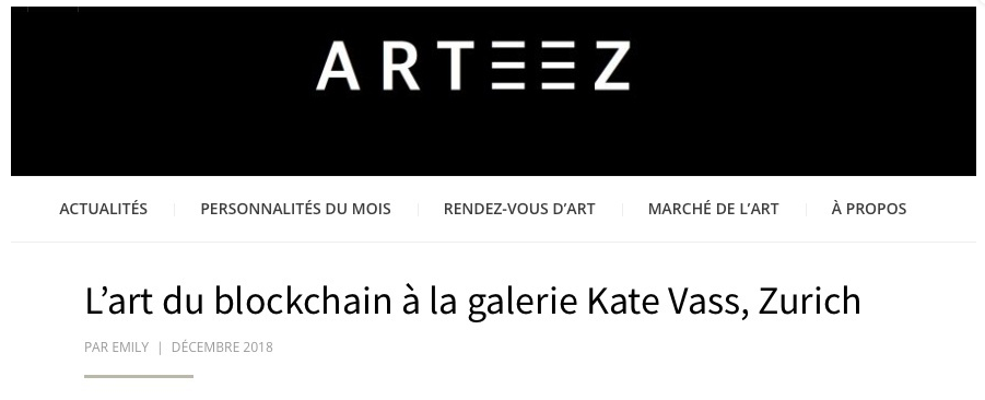 ARTEEZ | L’ART DU BLOCKCHAIN À LA GALERIE KATE VASS, ZÜRICH 