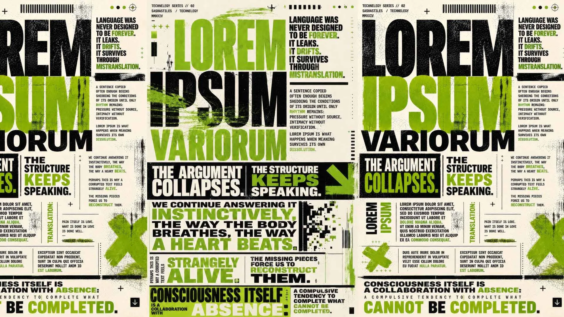 Sasha Sties  "LOREM IPSUM VARIORUM," "THE STRUCTURE KEEPS SPEAKING," and "CONSCIOUSNESS ITSELF IS ABSENCE." The design mimics a newspaper or magazine layout.