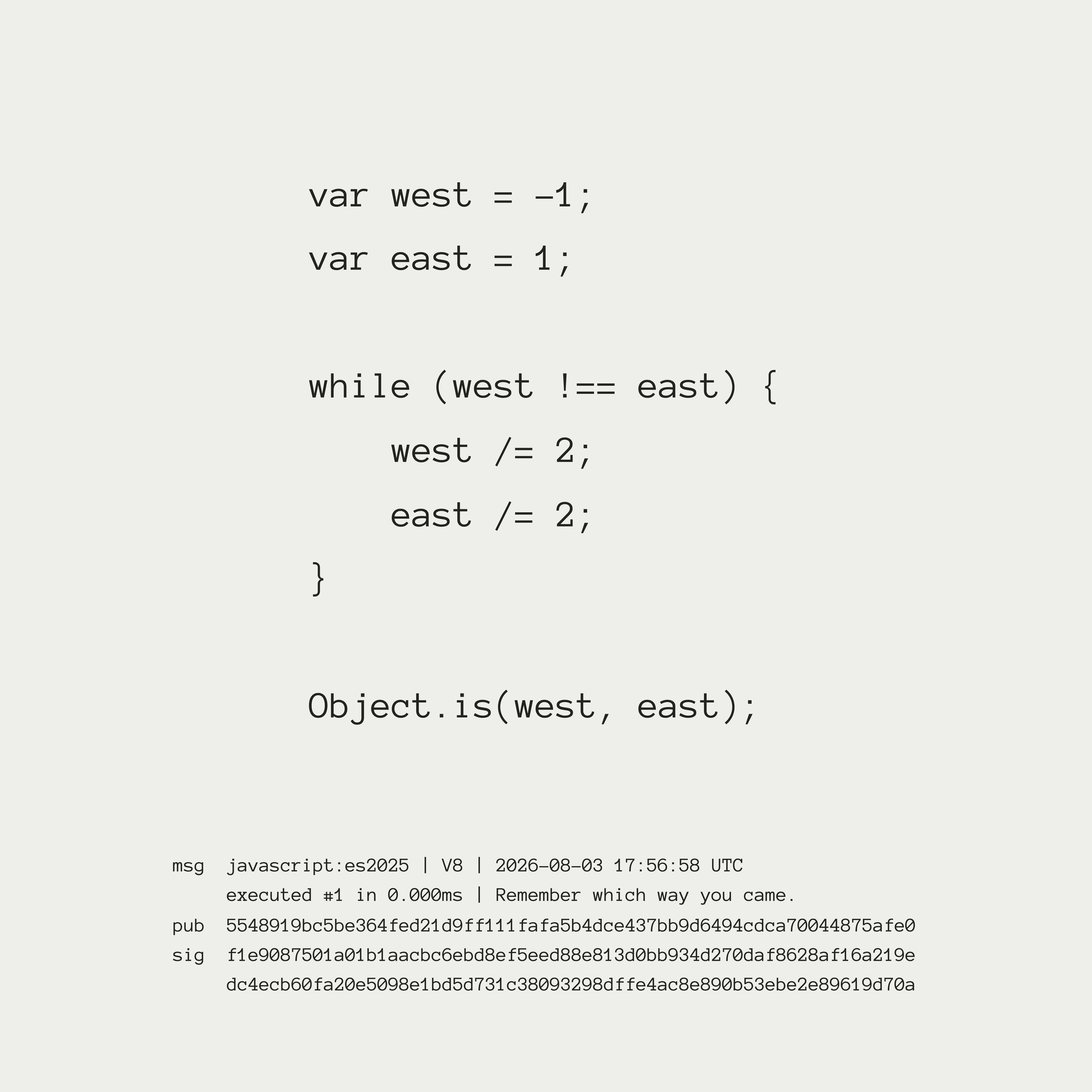 Zeroichi Arakawa, Executed Poetry for JavaScript - Remember which way you came, 2026