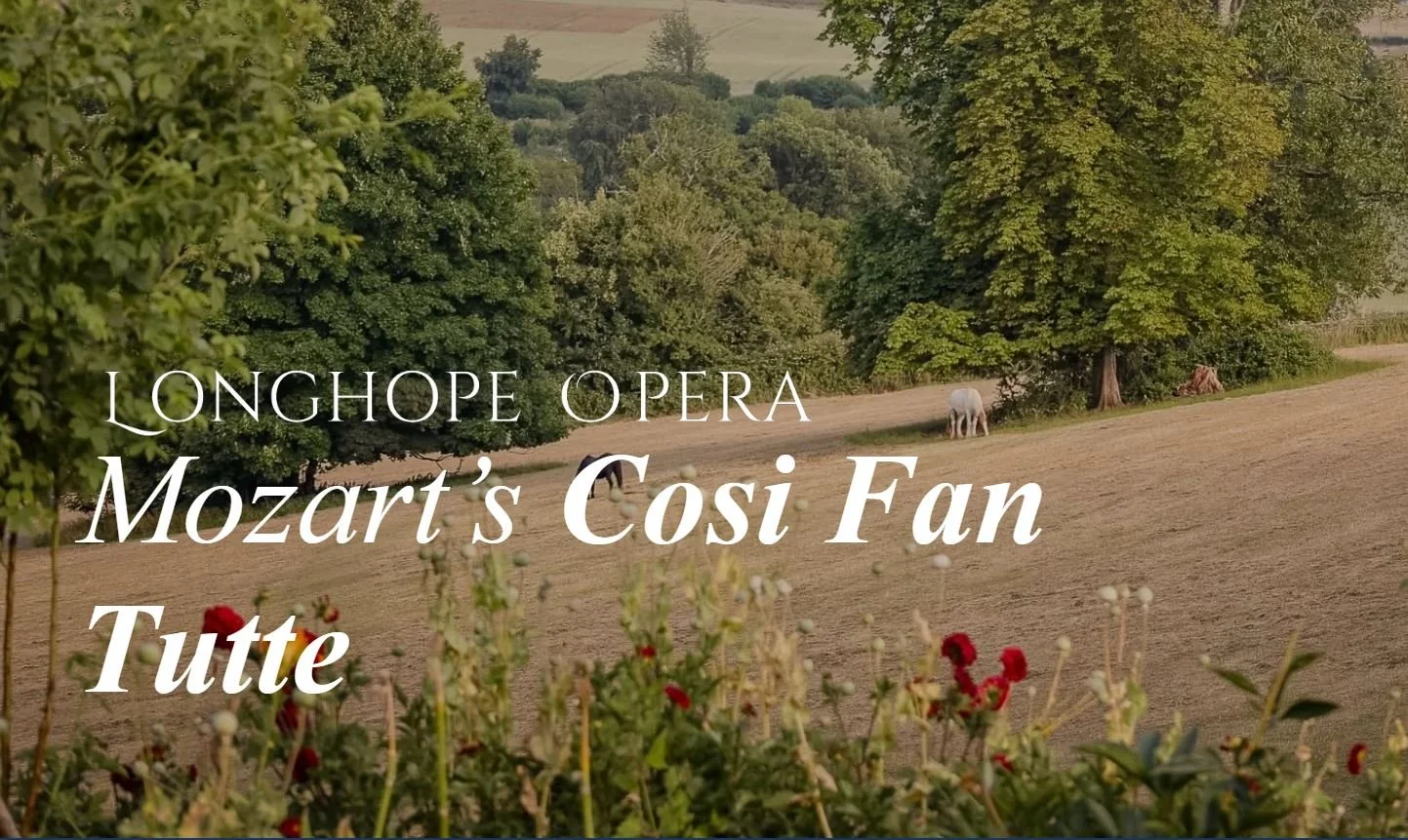 Così fan tutte - Longhope Opera