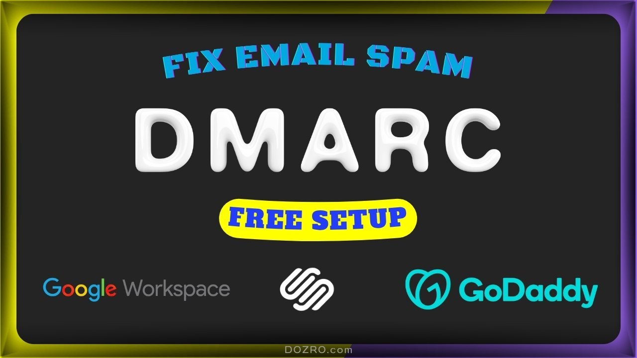 DMARC Setup for Google Workspace — GoDaddy & Squarespace | Create Google Group + Email Filter
