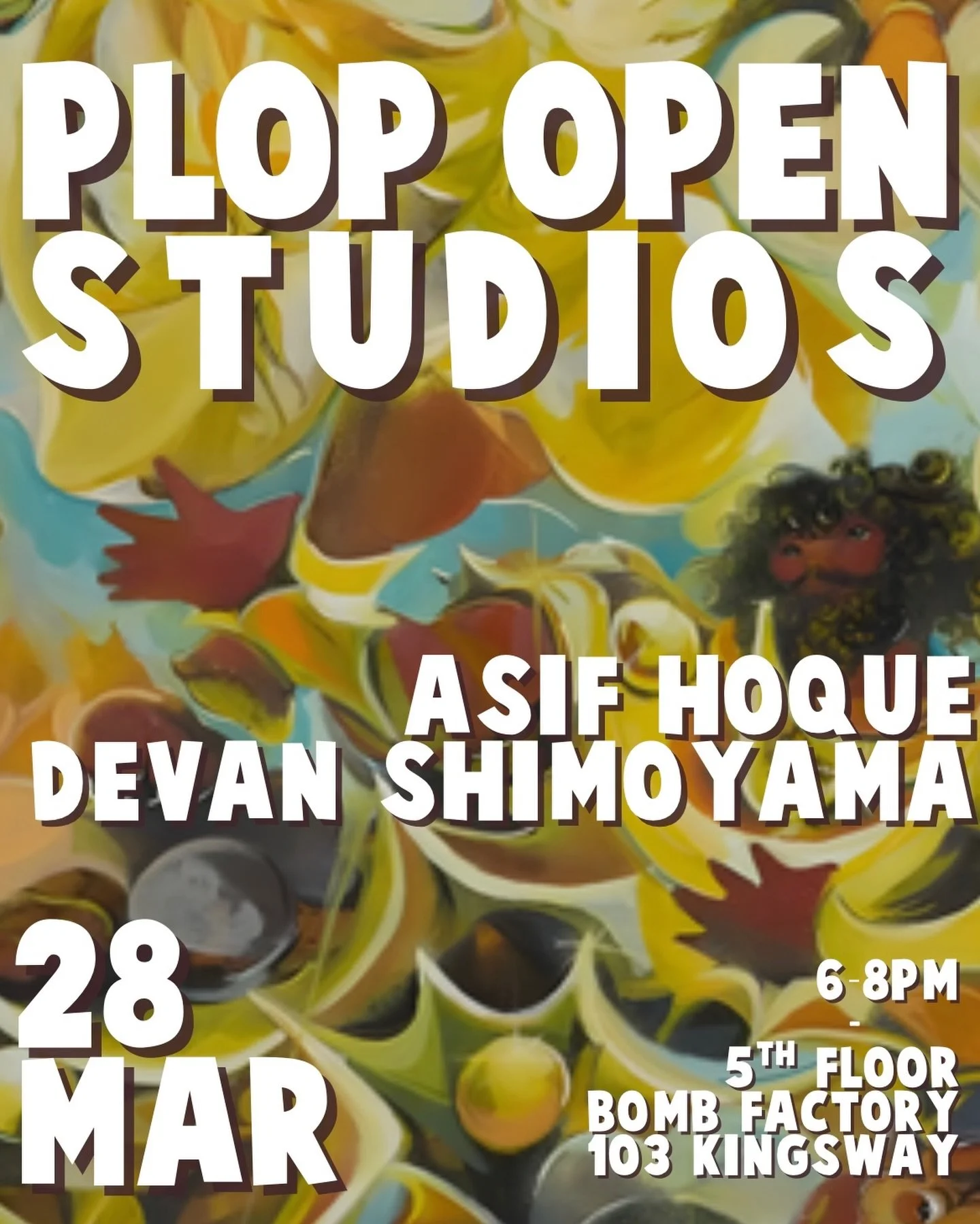 Join us on Saturday 28th March for our PLOP Open Studios! 6-8pm ✨ to celebrate @asifhoque and @devanshimoyama 

📍 @thebombfactoryartfoundation, 103 Kingsway, Holborn, London

#AsifHoque #DevanShimoyama #PLOP