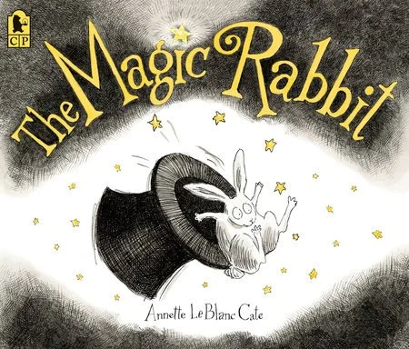 Cover of The Magic Rabbit by Annette LeBlanc Cate