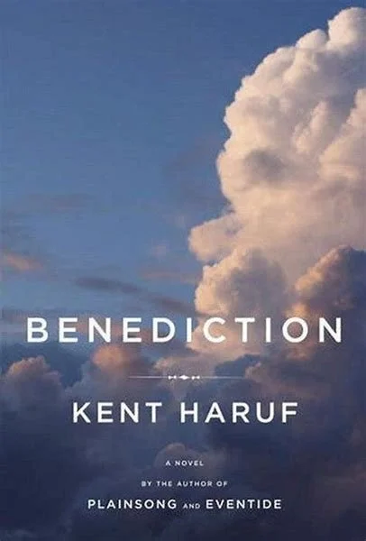 The cover of Benediction by Kent Haruf