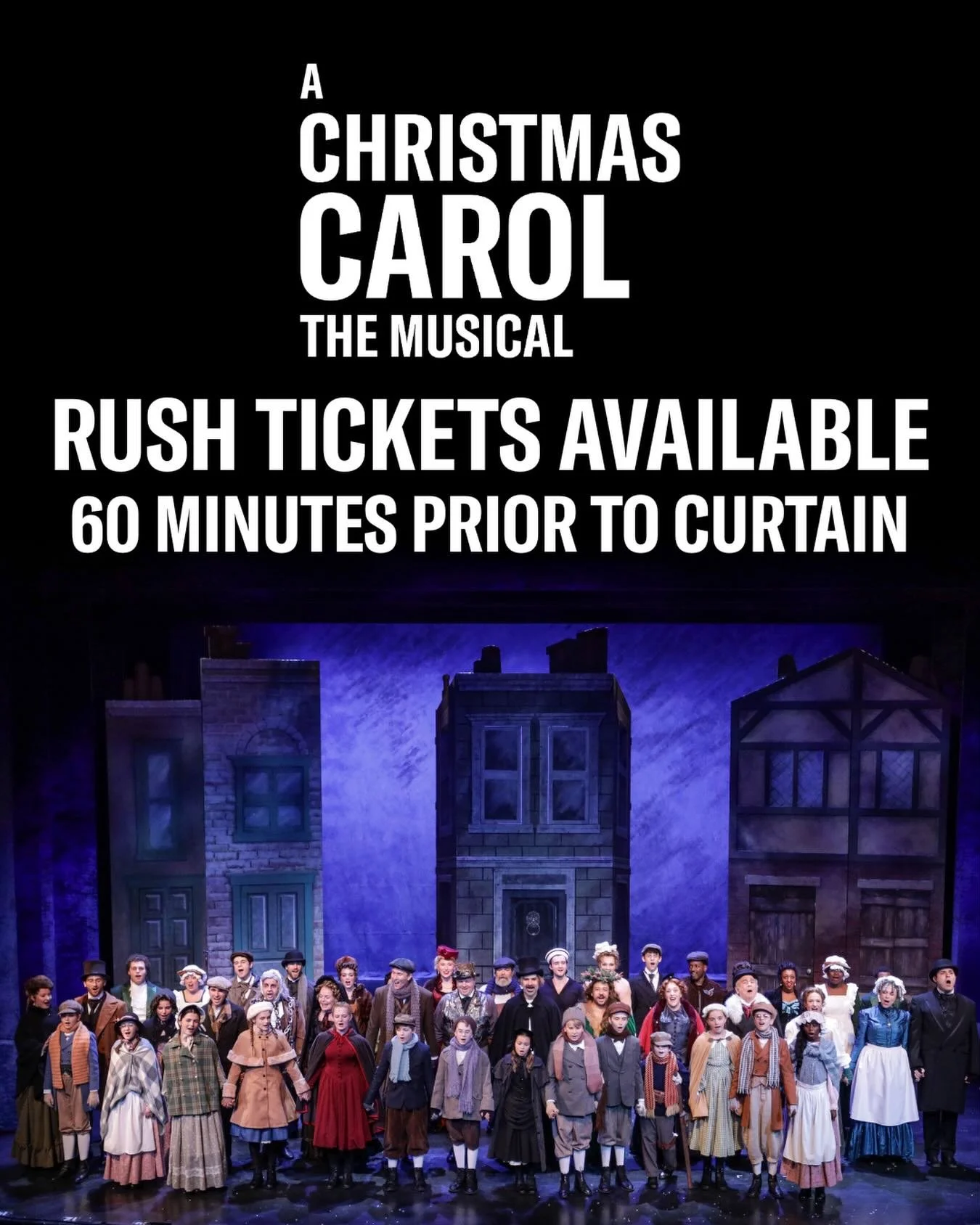 Rush tickets will be available for this weekend&rsquo;s performances of A Christmas Carol, The Musical!

Students, Seniors, Teachers, and Military can purchase rush tickets at a 40% discount, one hour before curtain of each performance. Discount not 