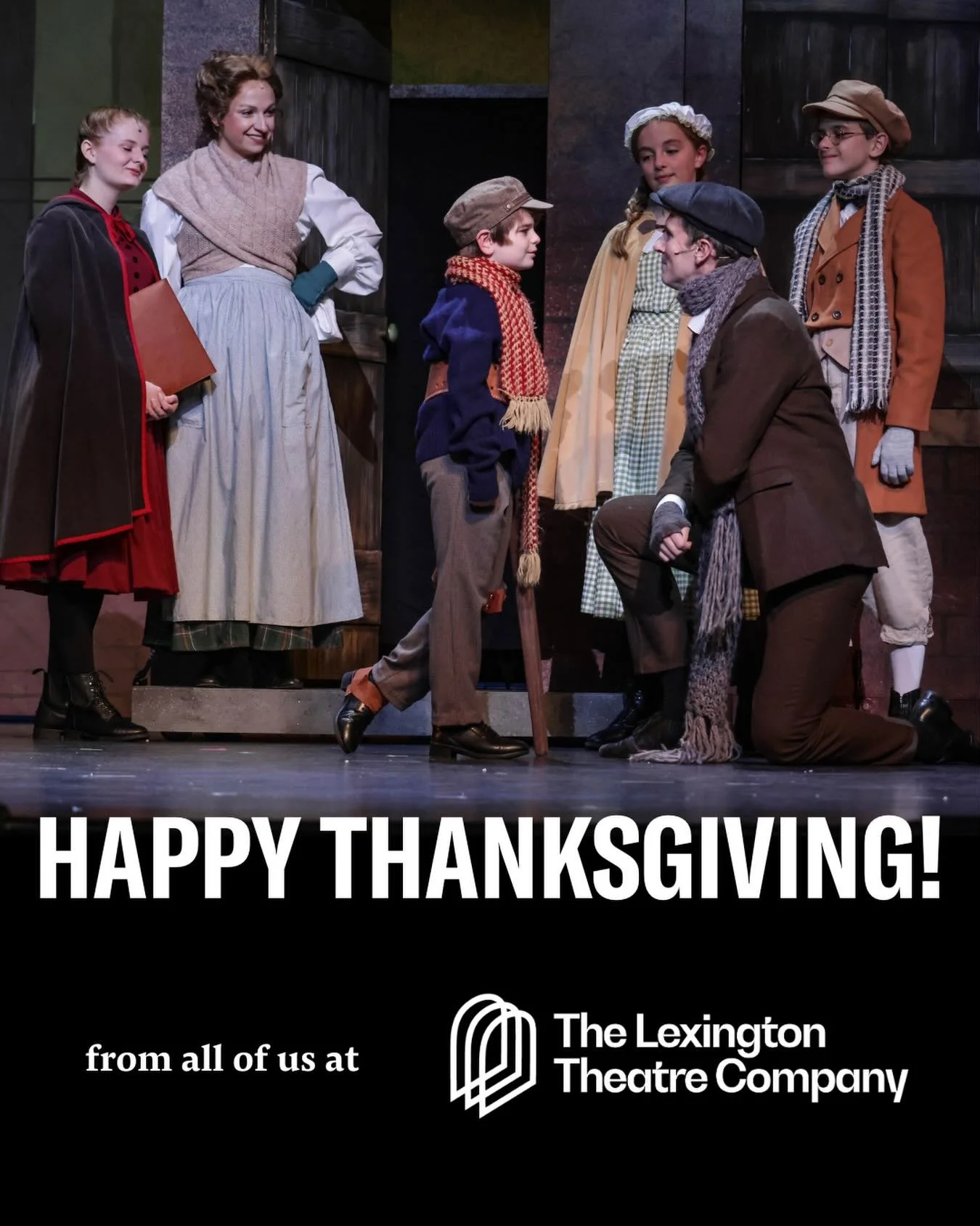 Happy Thanksgiving!

As you gather around your holiday tables with family and friends this week, all of us at The Lex wish you the happiest of holidays!

We loved kicking off the season with you at A Christmas Carol, The Musical! We&rsquo;re endlessl