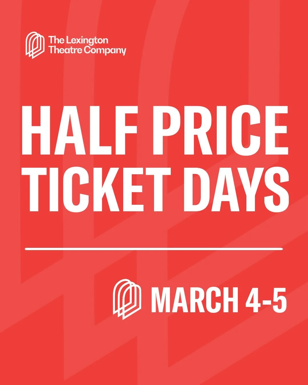 Half Price Ticket Days start TOMORROW!

SALE BEGINS at 10:00am March 4, SALE ENDS at 10:00pm March 6!

Enjoy 50% OFF select seats for all three mainstage shows in our 2026 Season - Les Mis&eacute;rables, Matilda the Musical, and Irving Berlin&rsquo;s