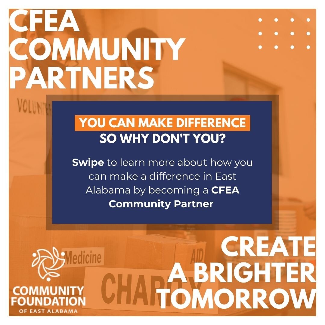 CALLING ALL BUSINESSES IN EAST ALABAMA! 

The Community Foundation of East Alabama has recently launched our &quot;Community Partner&quot; program, aimed at building philanthropic relationships with business leaders across East Alabama! This is a gre