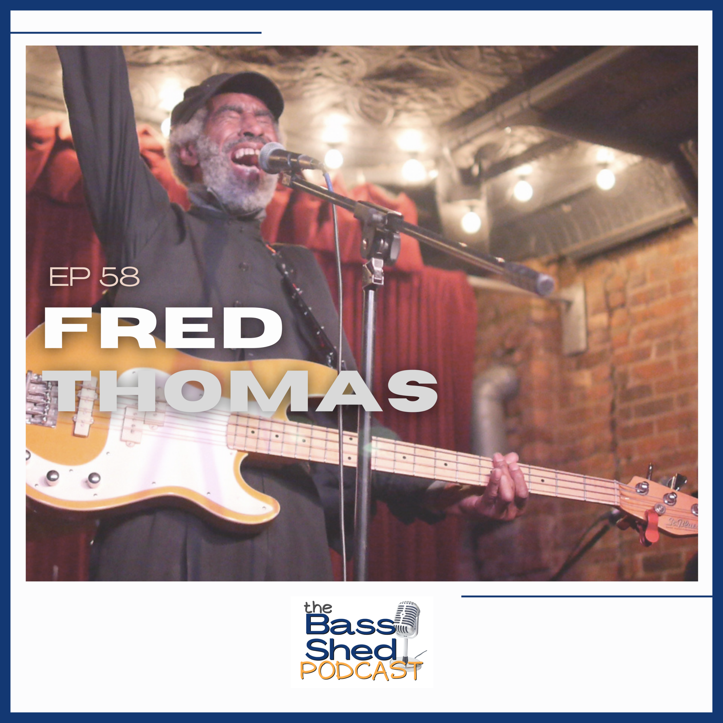 EP 58 - Fred Thomas