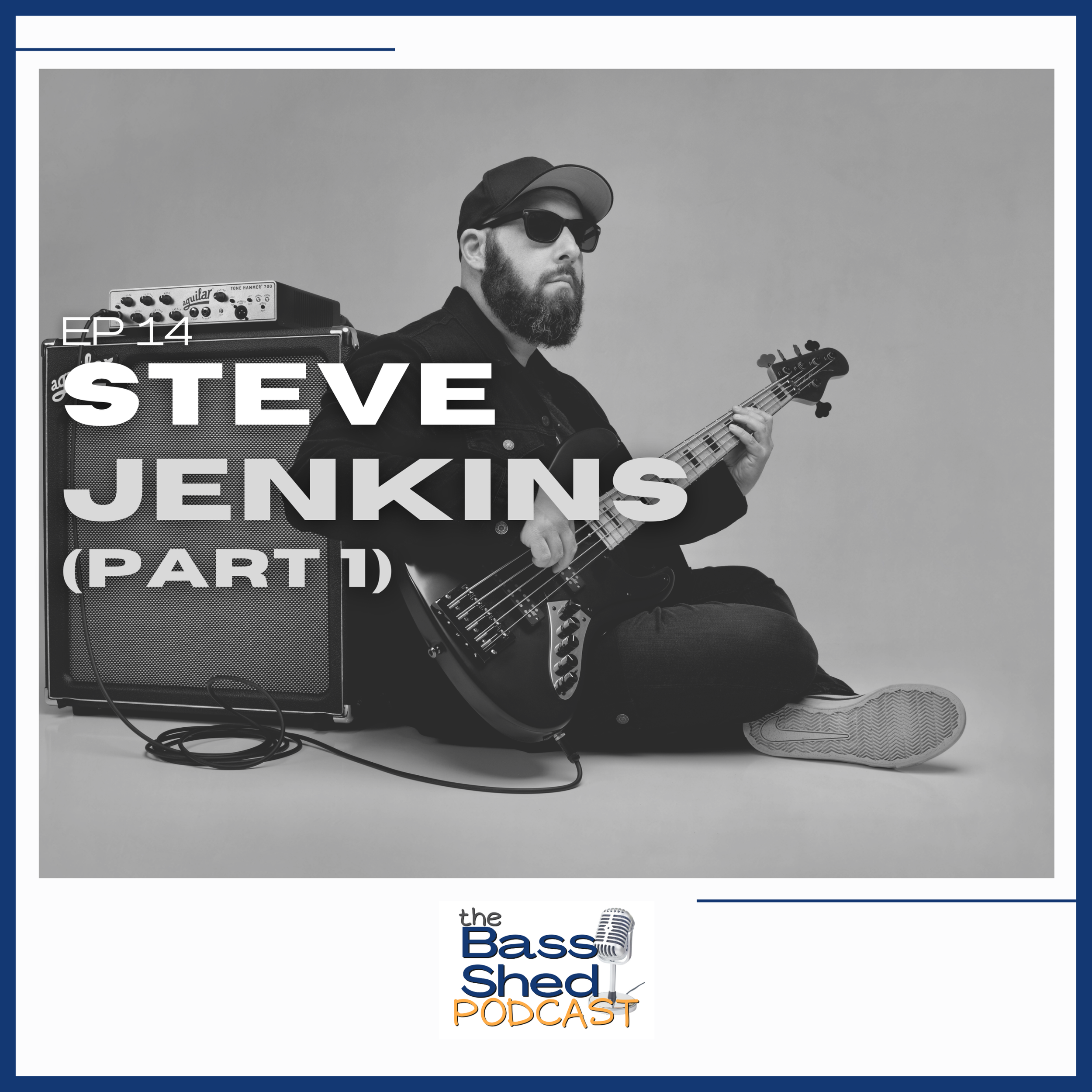 EP 14 - Steve Jenkins -Part 1