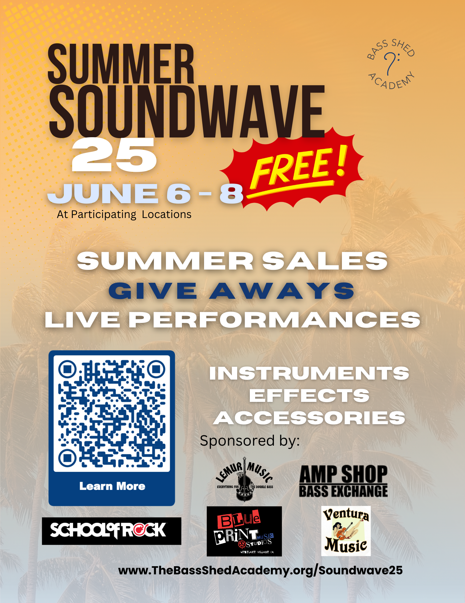 Poster for the Summer Soundwave event from June 6 to June 8 featuring live performances, giveaways, and music-related activities; includes a QR code and logos of sponsors including Lemur Music, School of Rock, Blue Print Music Studio, AMP Shop, and Ventura Music.