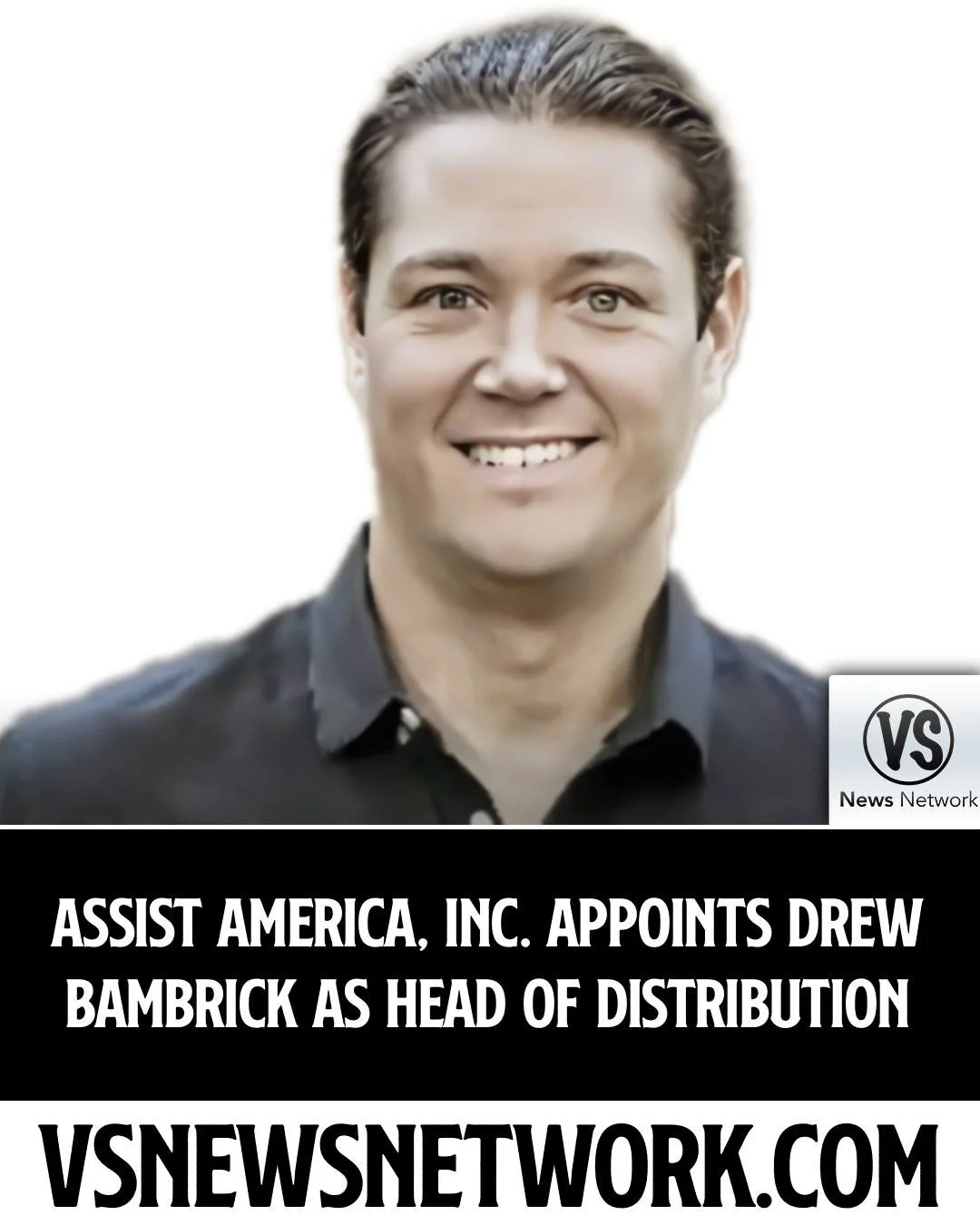 Assist America, Inc. Appoints Drew Bambrick as Head of Distribution

#AssistAmerica #DrewBambrick #TravelIndustry #DistributionStrategy #ExecutiveAppointments