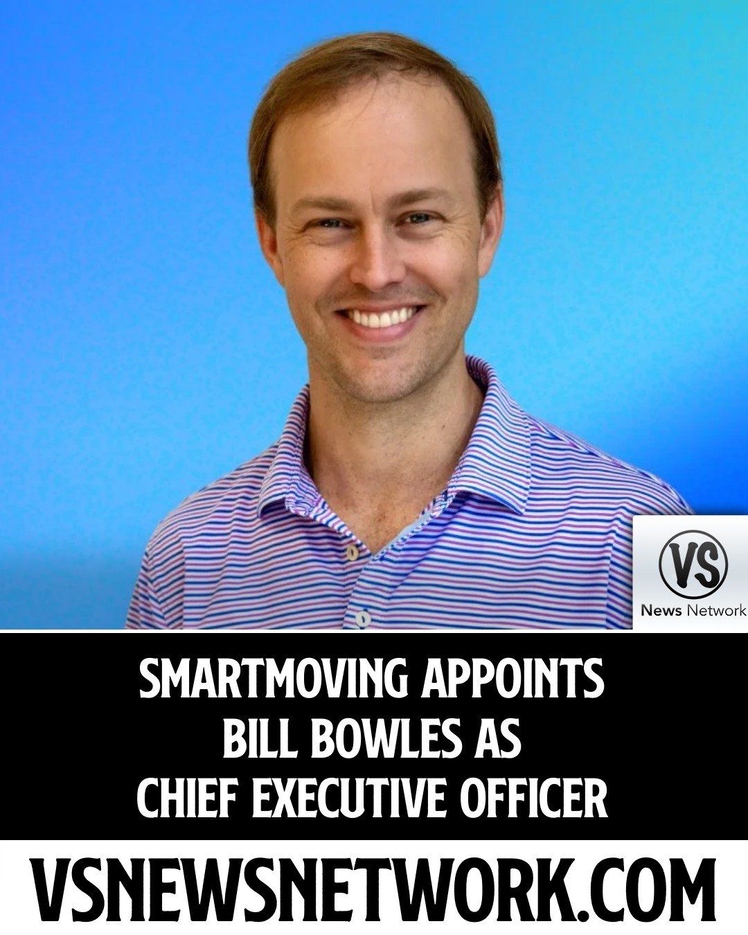 SmartMoving Appoints Bill Bowles as Chief Executive Officer

#SmartMoving #BillBowles #SoftwareIndustry #TechnologyLeadership #CEOAppointments