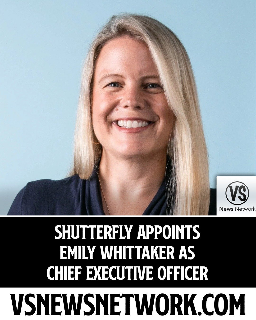 Shutterfly Appoints Emily Whittaker as Chief Executive Officer

#Shutterfly #EmilyWhittaker #ECommerce #RetailIndustry #CEOAppointments