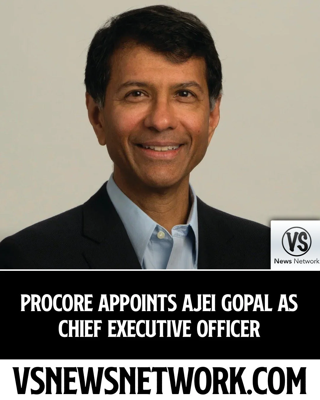 Procore Appoints Ajei Gopal as Chief Executive Officer

#Procore #AjeiGopal #ConstructionTechnology #TechnologyIndustry #CEOAppointments