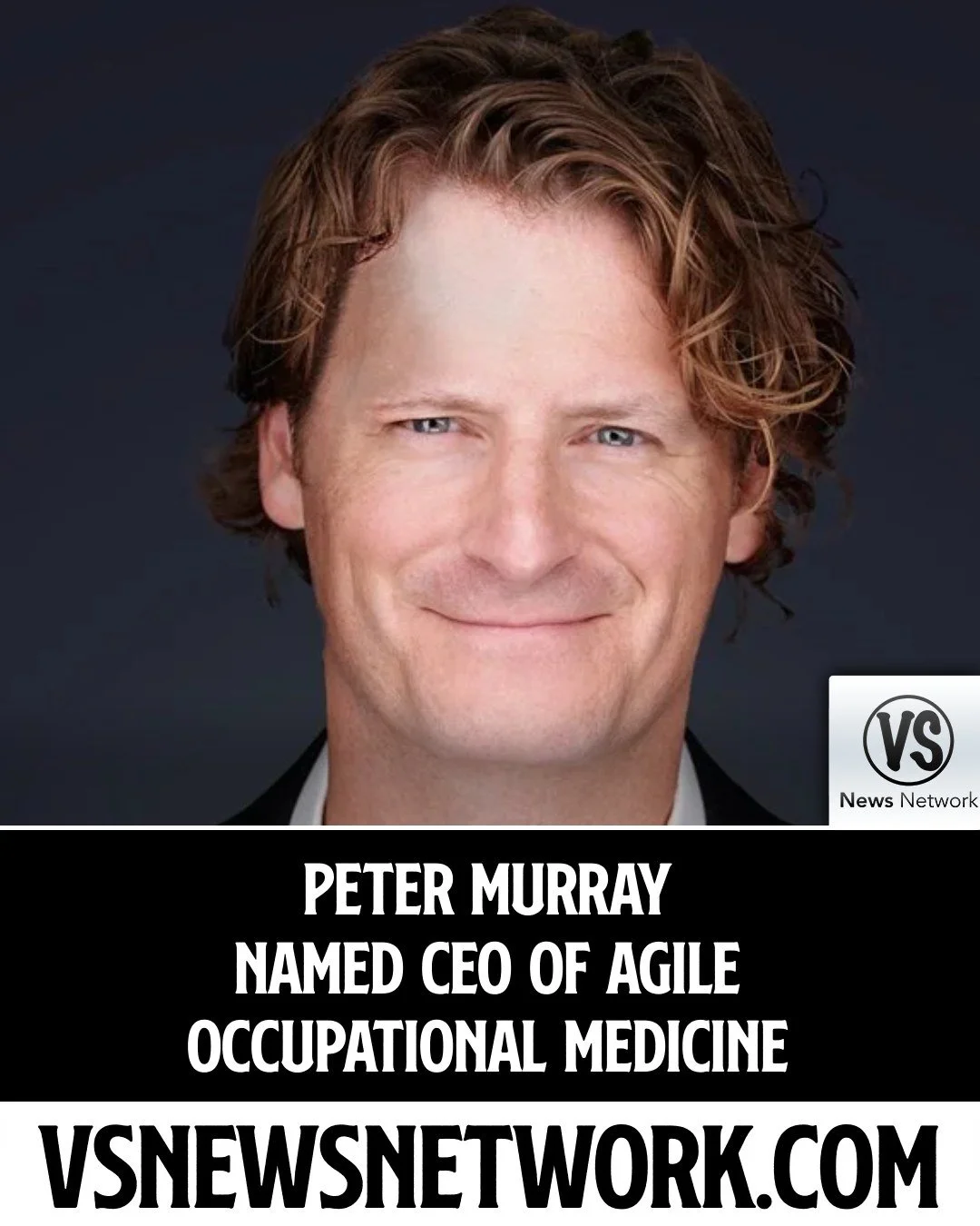 Peter Murray Named CEO of Agile Occupational Medicine

#AgileOccupationalMedicine #PeterMurray #HealthcareIndustry #OccupationalHealth #CEOAppointments