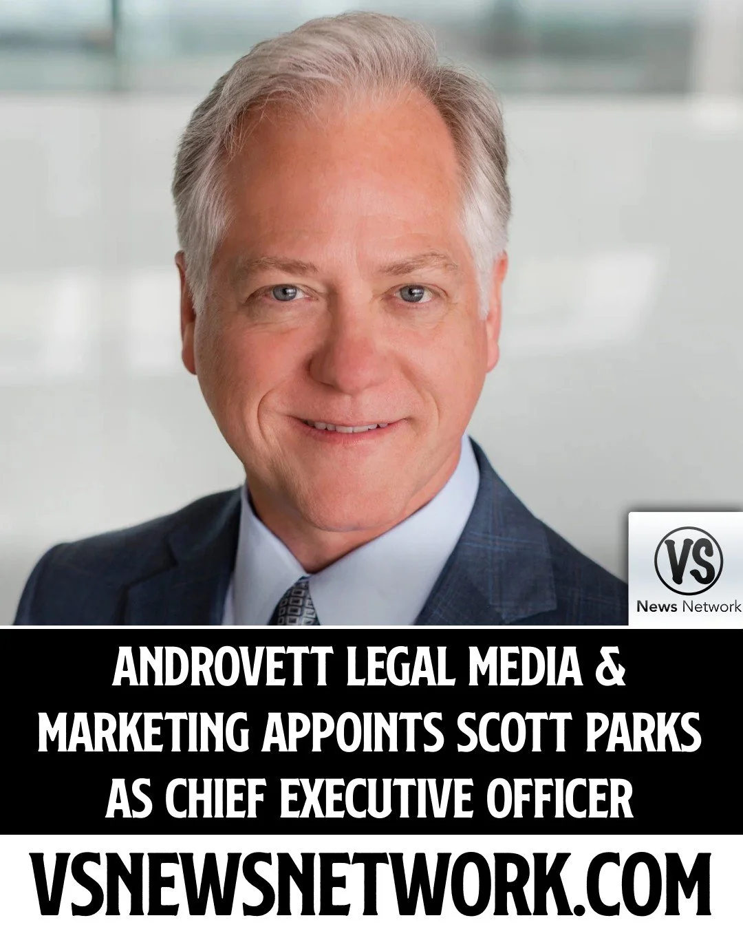 Androvett Legal Media &amp; Marketing Appoints Scott Parks as Chief Executive Officer

#AndrovettLegalMedia #ScottParks #MarketingIndustry #LegalMarketing #CEOAppointments